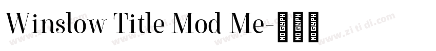 Winslow Title Mod Me字体转换 Winslow Title Mod Me字体转换